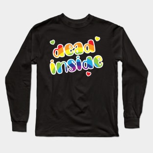 Dead Inside Rainbow Long Sleeve T-Shirt